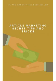 Article Marketing Secret Tips and Tricks - Couverture Ebook auto édité
