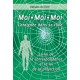 Extraits du livre Moi - Moi - Moi  L'araignée dans sa toile