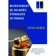 RECRUTEMENT DE SALARIÉS ÉTRANGERS EN FRANCE