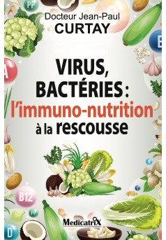 virus, bactéries: l’immuno-nutrition à la rescousse - Couverture Ebook auto édité