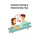 Healthy Dating & Relationship Tips