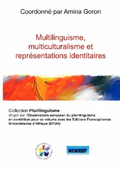 Multilinguisme, multiculturalisme et représentations identitaires - Couverture de livre auto édité