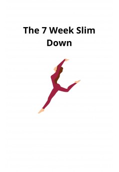 The 7 Week Slim Down - Couverture Ebook auto édité