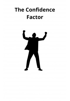 The Confidence Factor - Couverture Ebook auto édité