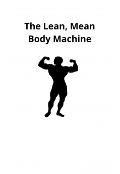 The Lean, Mean Body Machine - Couverture Ebook auto édité