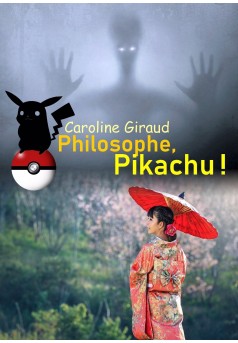 Philosophe, Pikachu ! - Couverture Ebook auto édité