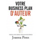 Votre Business Plan d'Auteur