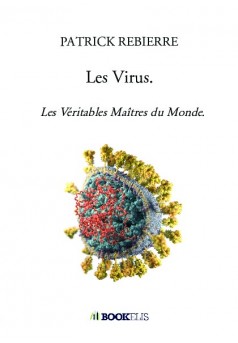 Les Virus. - Couverture de livre auto édité