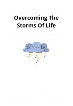 Overcoming The Storms Of Life - Couverture Ebook auto édité