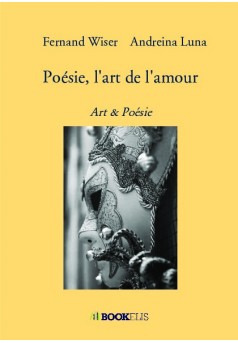 Poésie, l'art de l'amour - Couverture de livre auto édité