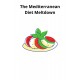 The Mediterranean Diet Meltdown