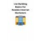List Building Basics For Newbie Internet Marketers