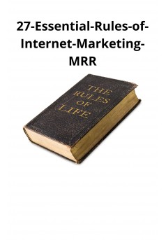 27-Essential-Rules-of-Internet-Marketing-MRR - Couverture Ebook auto édité