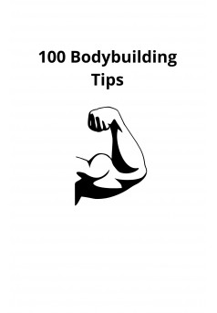 100 Bodybuilding Tips - Couverture Ebook auto édité