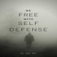 BE FREE WITH SELF DEFENSE