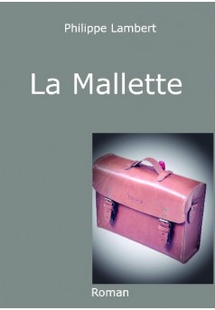 LA MALLETTE - Couverture de livre auto édité