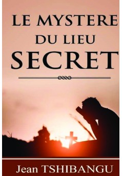 LE MYSTERE DU LIEU SECRET - Couverture de livre auto édité