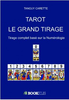 Tarot : Le Grand Tirage  - Couverture de livre auto édité