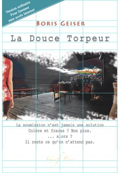 La douce torpeur - Thriller social - Couverture Ebook auto édité