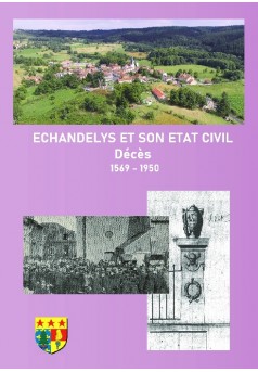 ECHANDELYS et son état civil Décès - Couverture de livre auto édité