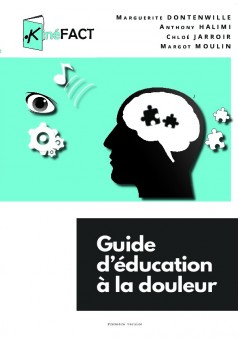 Guide d'éducation à la douleur - Kinéfact - Couverture de livre auto édité
