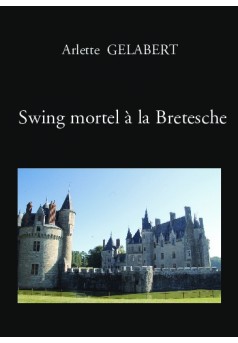 Swing mortel à la Bretesche - Couverture de livre auto édité