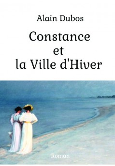 Constance et la Ville d'Hiver - Couverture de livre auto édité
