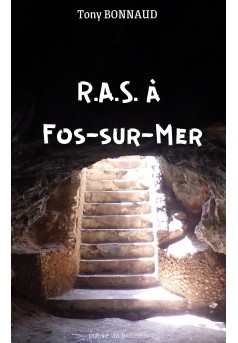 R.A.S. à Fos-sur-Mer - Couverture Ebook auto édité