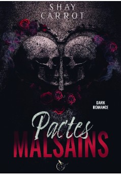 Pactes Malsains (Dark Romance) - Couverture de livre auto édité