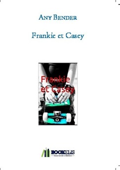 Frankie et Casey - Couverture de livre auto édité