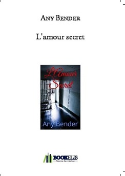 L'amour secret - Couverture de livre auto édité