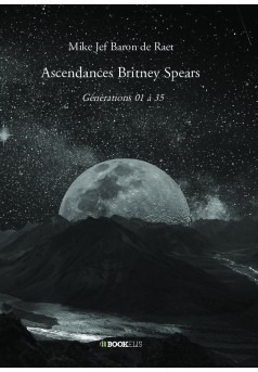Ascendances Britney Spears - Couverture de livre auto édité