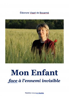 Mon Enfant face à l'ennemi invisible - Couverture Ebook auto édité