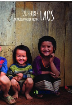 Laos / Une pause autour du monde - Couverture de livre auto édité