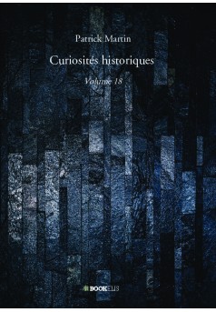 Curiosités historiques - Couverture de livre auto édité