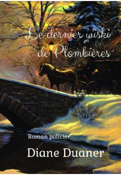 le dernier wiski de Plombières - Couverture de livre auto édité