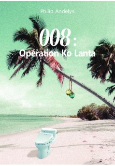 008 opération Ko Lanta - Couverture de livre auto édité