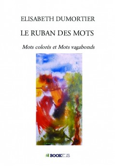 LE RUBAN DES MOTS - Couverture de livre auto édité
