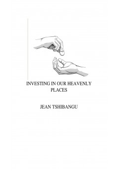 Investing In Our Heavenly Places - Couverture Ebook auto édité