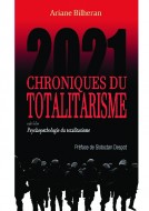 Couverture du livre autoédité Chroniques du Totalitarisme 2021