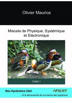 Miscela de Physique, Systémique et Électronique, Tome 1 - Couverture de livre auto édité