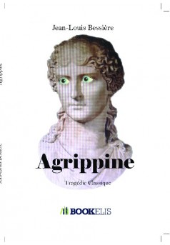 Agrippine - Couverture de livre auto édité