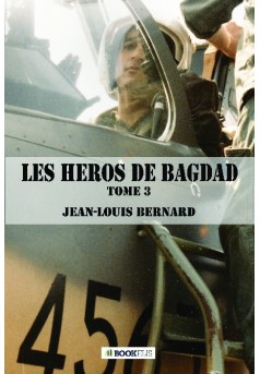 LES HEROS DE BAGDAD TOME 3 - Couverture de livre auto édité