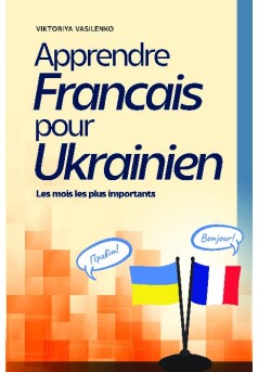 Apprendre Francais pour Ukrainien - Couverture de livre auto édité