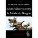 Julien Vilbert contre la Triade du Dragon EXTRAIT
