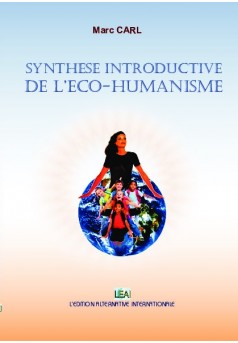 Synthèse introductive de l'éco-humanisme - Couverture de livre auto édité