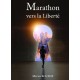 Marathon vers la Liberté