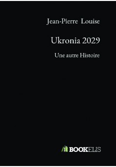 Ukronia 2029 - Couverture de livre auto édité