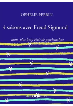 4 saisons avec Freud Sigmund - Couverture de livre auto édité
