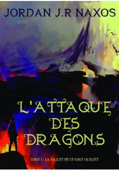 L'attaque des dragons - Couverture de livre auto édité
